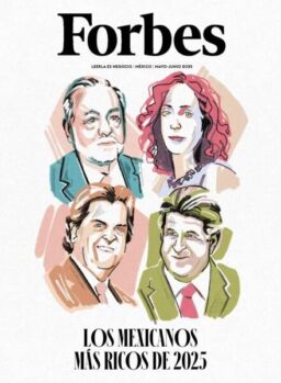 Forbes Mexico – Mayo-Junio 2025