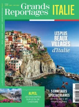 Grands Reportages – aout-Septembre-Octobre 2025