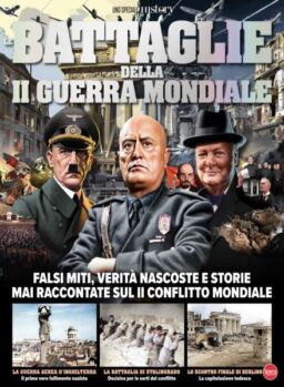 History Dossier – Battaglie della Il Guerra Mondiale – Agosto-Settembre 2025