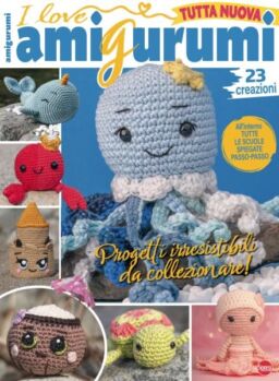 I Love Amigurumi – Luglio-Agosto 2025