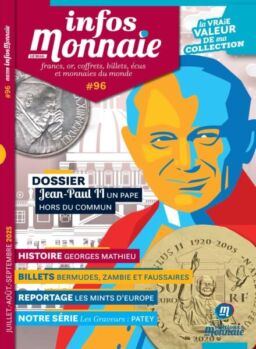 Infos Monnaie – Juillet-Aout-Septembre 2025
