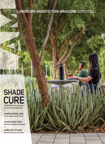 Landscape Architecture Magazine USA – July 2025 Cover