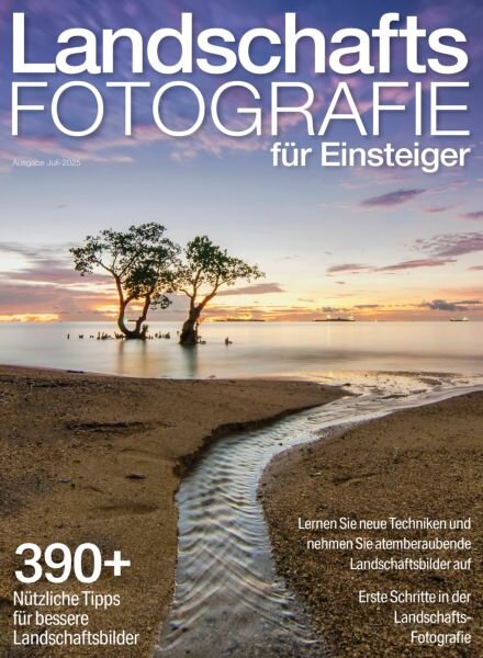 Landschaftsfotografie fur Einsteiger – Juli 2025 Cover