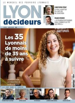 Lyon Decideurs – Juin 2025