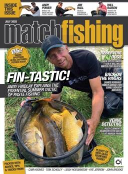 Match Fishing – July 2025