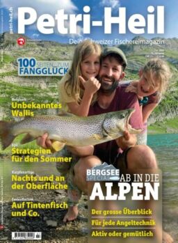 Petri-Heil – Juli-August 2025
