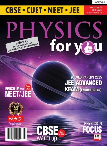 Physics For You – July 2025 Cover