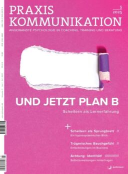 Praxis Kommunikation – Juni-Juli 2025