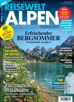 Reisewelt Alpen Magazin – Sommer 2025