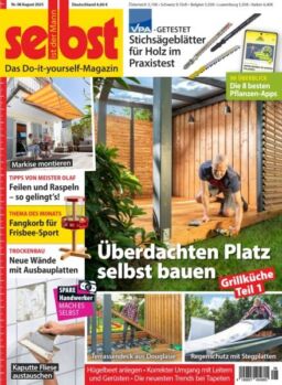 Selbst ist der Mann – August 2025