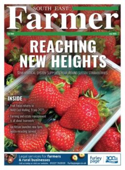 South East Farmer – July 2025