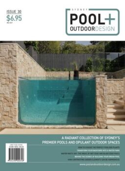Sydney Pool + Outdoor Design – Issue 30 2025
