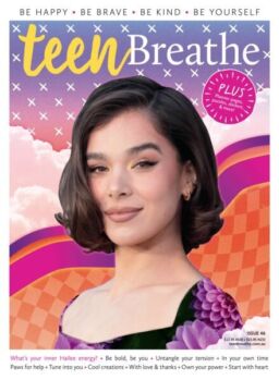 Teen Breathe Australia – Issue 46 2025