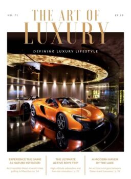 The Art of Luxury – Issue 71 2025