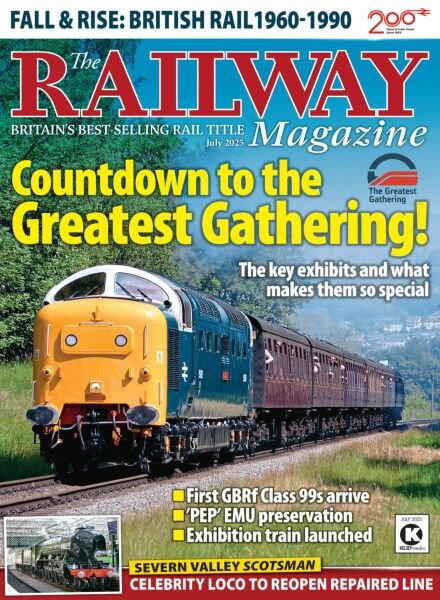 The Railway Magazine – July 2025 Cover
