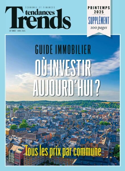 Trends Tendances Guide Immo – Avril 2025 Cover