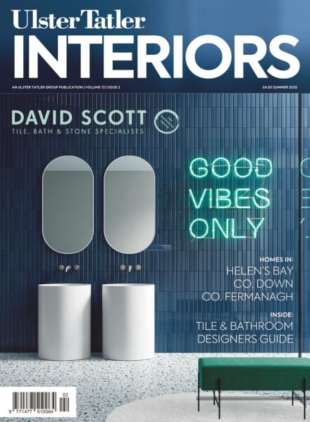 Ulster Tatler Interiors – Summer 2025 Cover