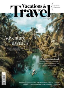 Vacations & Travel – Issue 126 2025