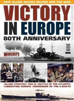 Warships International Fleet Review – Victory in Europe 80 – July 2025