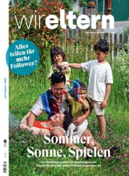 Wir Eltern – Juli-August 2025