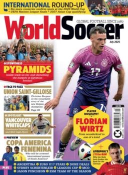 World Soccer – July 2025