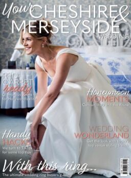 Your Cheshire & Merseyside Wedding – July-August 2025