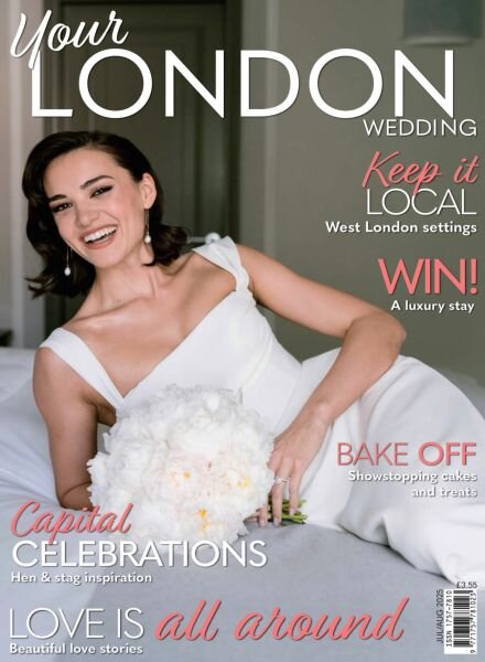Your London Wedding – July-August 2025 Cover