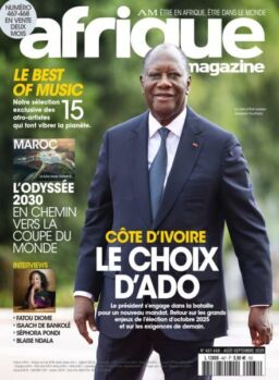 Afrique Magazine – Aout-Septembre 2025