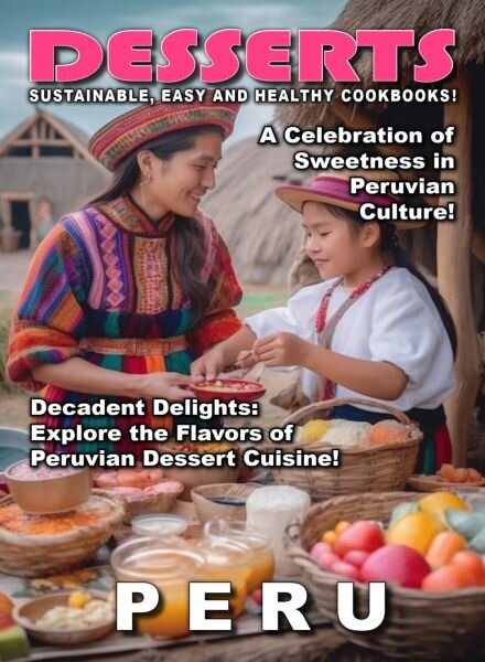 Desserts – Peru – August 2025 Cover
