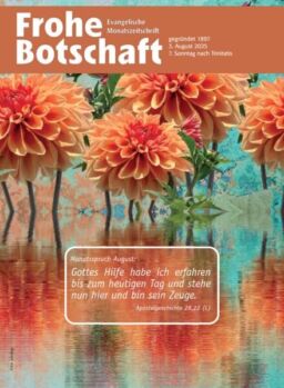 Frohe Botschaft – August 2025