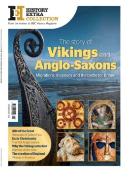 History Extra Collection – The Story of Vikings and and Anglo-Saxons – September 2025