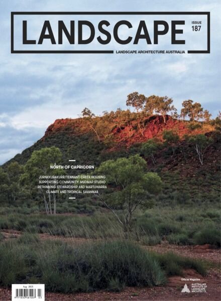 Landscape Architecture Australia – August 2025 Cover