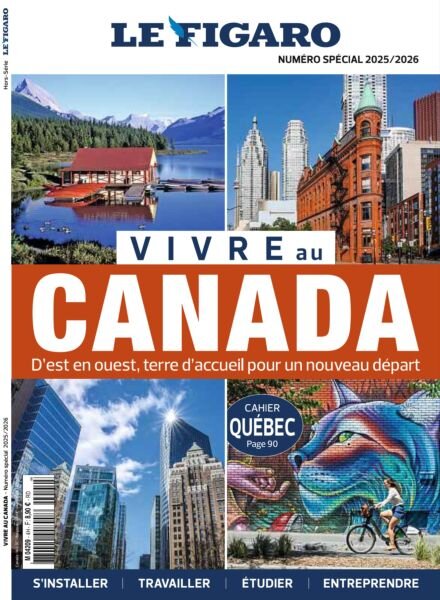Le Figaro – Hors-Serie – Vivre au Canada 2025-2026 Cover