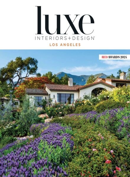 Luxe Interiors + Design Los Angeles – July-August 2024 Cover