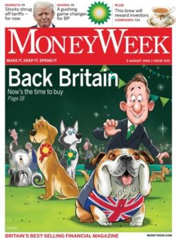 MoneyWeek – 8 August 2025