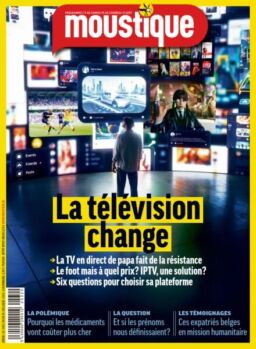 Moustique Magazine – 6 Aout 2025