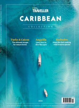 National Geographic Traveller The Collection – Caribbean – August 2025