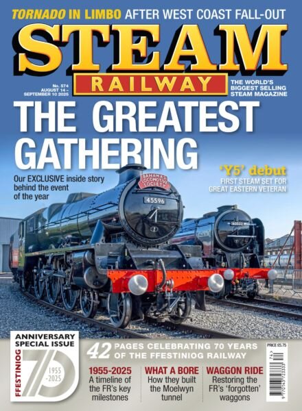 Steam Railway – Issue 574 2025 Cover