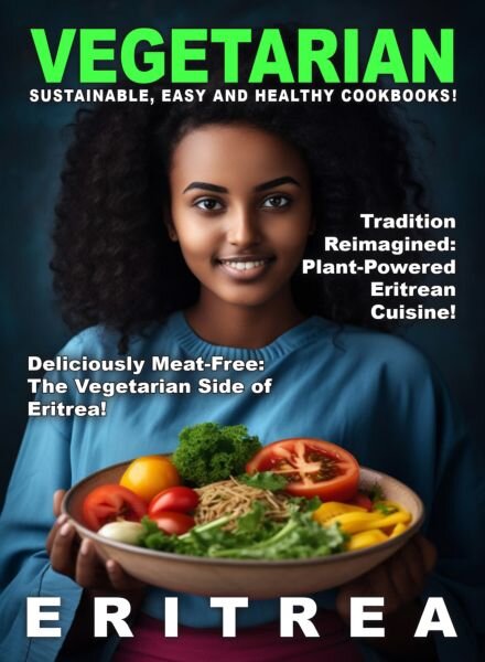 Taste of Vegetarian – Eritrea – August 2025 Cover