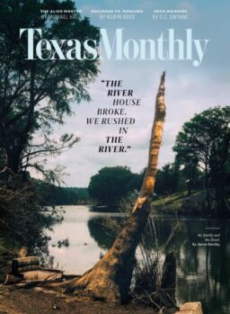 Texas Monthly – August 2025
