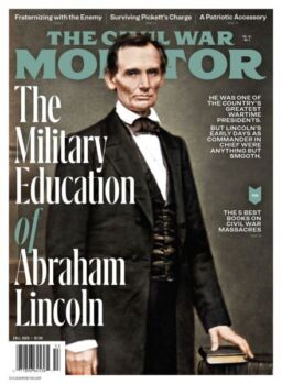 The Civil War Monitor – Fall 2025