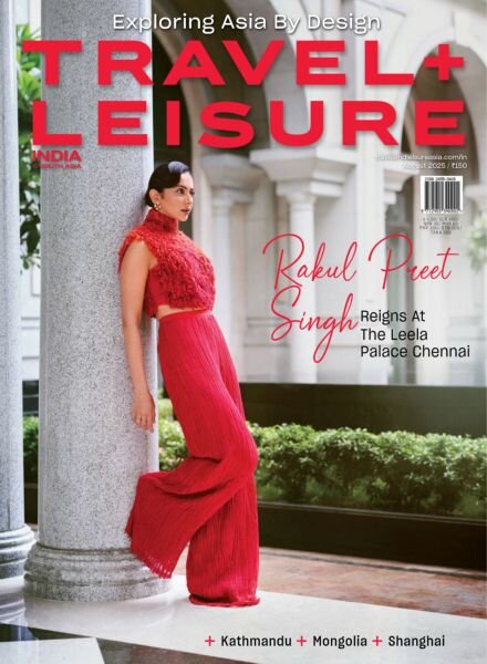 Travel+Leisure India & South Asia – August 2025 Cover