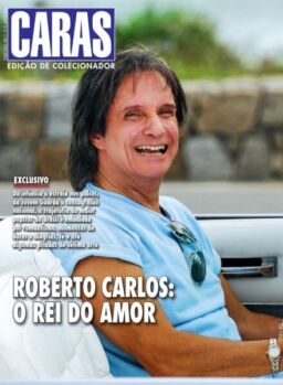 Caras Brasil – Edicao de Colecionador Roberto Carlos O Rei do Amor