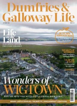 Dumfries & Galloway Life – October 2025