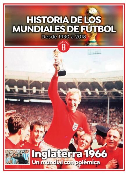 Historia de los mundiales de futbol – Agosto 2025 Cover