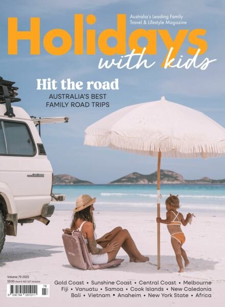 Holidays with Kids – Issue 79 2025 Cover