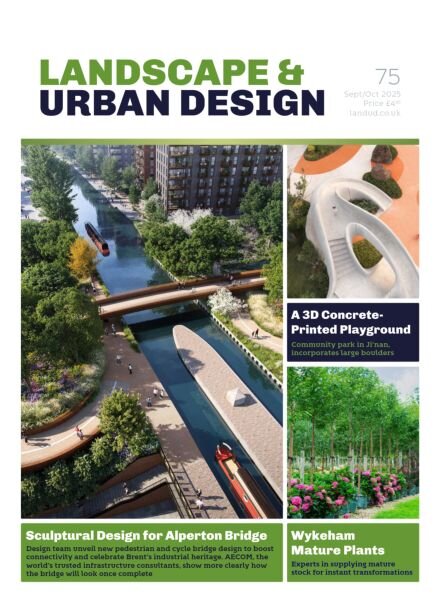 Landscape & Urban Design – Issue 75 2025 Cover