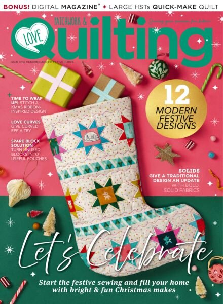 Love Patchwork & Quilting – Issue 155 2025 Cover