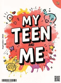My Teen and Me – September 2025