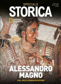 Storica National Geographic Speciale – Alessandro Magno – Giugno 2020
